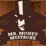 Meet the New Mr. Money Mustache